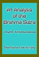 An Analysis of the Brahma Sutra