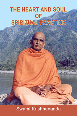 The Heart and Soul of Spiritual Practice