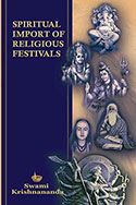 Spiritual Import of Religious Festivals